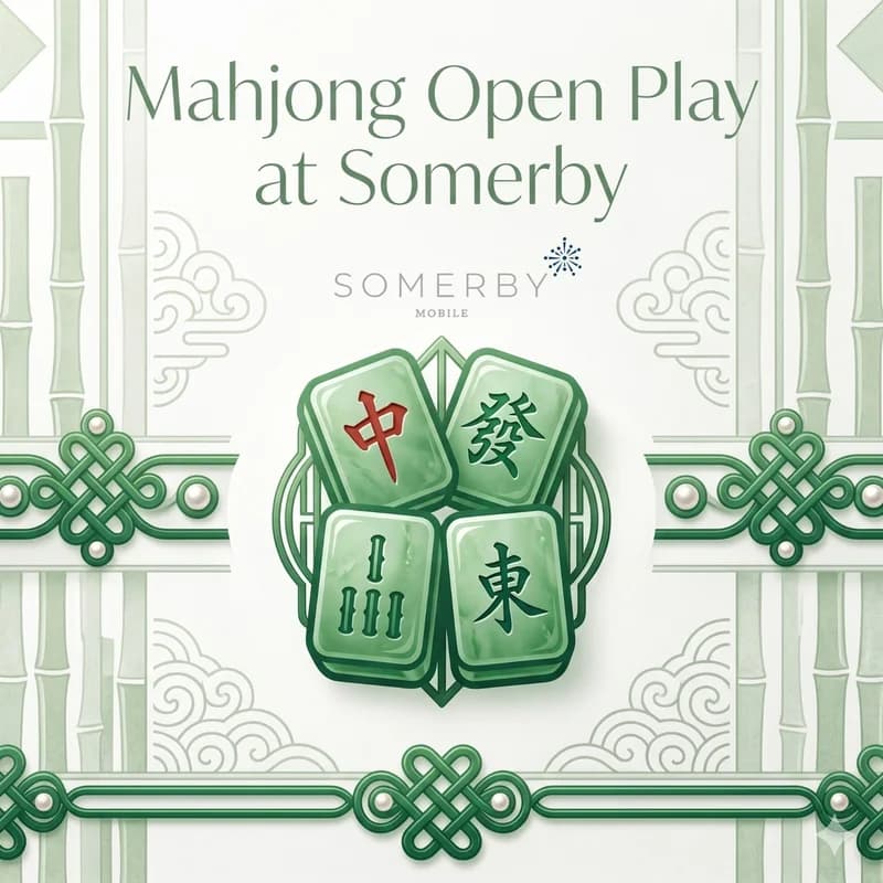 Mahjong Open Play - Somerby - Thur, July 30th, 6pm-8pm
